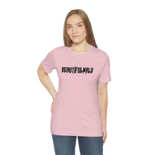 Load image into Gallery viewer, &#39;BeautifulWrld&#39; Simple Tee
