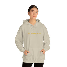 Load image into Gallery viewer, &quot;NOT SO BEAUTIFUL&quot; Hoodie
